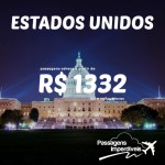 Atualização de trechos! Passagens para os ESTADOS UNIDOS, a partir de R$ 1.332 ida e volta!