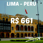 Passagens para LIMA – Peru a partir de R$ 661 ida e volta! Opções para a primeira quinzena de JULHO 2014 !