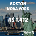 Promoção de passagens para os Estados Unidos: <b>BOSTON</b> e <b>NOVA YORK</b>! A partir de R$ 1.412, ida e volta!