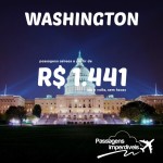 Promoção de passagens para <b>WASHINGTON</b>, nos Estados Unidos!!! A partir de R$ 1.441, ida e volta!