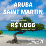 Promoção de passagens para <b>ARUBA</b> e <b>SAINT MARTIN</b>, a partir de R$ 1.066, ida e volta!
