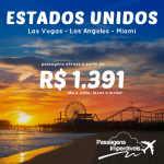 IMPERDÍVEL!!! Sua chance de viajar para <b>LOS ANGELES, LAS VEGAS ou MIAMI</b> está de volta! Passagens da Aeroméxico, a partir de R$ 1.391, ida e volta!