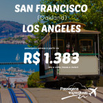 Mais uma da Aeroméxico! Promoção de passagens para a <b>CALIFÓRNIA</b> – Los Angeles ou Oakland (San Francisco), a partir de R$ 1.383, ida e volta!