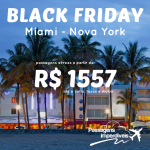 Última chamada para a Black Friday! Passagens para os <b>ESTADOS UNIDOS: Miami ou Nova York</b>, a partir de R$ 1.557, ida e volta!