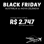 Black Friday 2014: Passagens para a <b>Austrália e Nova Zelândia</b>! A partir de R$ 2.747, ida e volta!