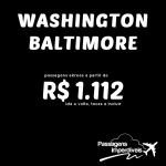 IMPERDÍVEL!!! Promoção de passagens para os Estados Unidos! <b>WASHINGTON ou BALTIMORE</b>! A partir de R$ 1.112, ida e volta!