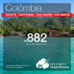 Promoção de passagens para <b>Bogotá; Cartagena; San Andrés; ou Santa Marta</b>! A partir de R$ 882, ida e volta; a partir de R$ 1.266, ida e volta, COM TAXAS INCLUÍDAS!