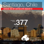Continua! Passagens para o <b>CHILE</b>: Santiago, saindo de São Paulo, a partir de 377, ida e volta; a partir de R$ 641, ida e volta, COM TAXAS INCLUÍDAS!