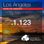 Promoção de Passagens para Los Angeles! A partir de R$ 1.123, ida e volta; a partir de R$ 1.538, ida e volta, COM TAXAS INCLUÍDAS!