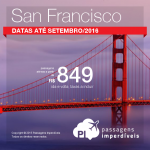 Promoção de Passagens para <b>San Francisco</b>! A partir de R$ 849, ida e volta; a partir de R$ 1.325, ida e volta, COM TAXAS INCLUÍDAS! Datas até Setembro/2016