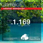 Promoção de Passagens para a <b>JAMAICA</b>: Kingston ou Montego Bay! A partir de R$ 1.169, ida e volta; a partir de R$ 2.012, ida e volta, COM TAXAS INCLUÍDAS!