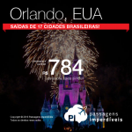 Baixou!!! Promoção de Passagens para <b>Estados Unidos: Orlando</b>! A partir de R$ 784, ida e volta; a partir de R$ 1.238, ida e volta, COM TAXAS INCLUÍDAS!