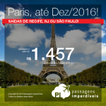 Seleção de passagens em promoção para a <b>FRANÇA: PARIS</b>! A partir de R$ 1.457, ida e volta; a partir de R$ 2.016, ida e volta, COM TAXAS INCLUÍDAS!
