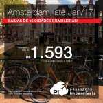 Seleção de Passagens para a <b>Holanda: Amsterdam</b>! A partir de R$ 1.593, ida e volta; a partir de R$ 2.211, ida e volta, COM TAXAS INCLUÍDAS, em até 6x sem juros!
