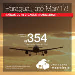 Promoção de Passagens para o <b>Paraguai: Assunção ou Ciudad del Este</b>! A partir de R$ 354, ida e volta; a partir de R$ 702, ida e volta, COM TAXAS INCLUÍDAS!
