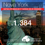 Promoção de Passagens para <b>NOVA YORK</b>! A partir de R$ 1.384, ida e volta; a partir de R$ 1.848, ida e volta, COM TAXAS INCLUÍDAS, em até 10x sem juros!