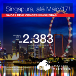 Promoção de Passagens para <b>SINGAPURA</b>! A partir de R$ 2.383, ida e volta; a partir de R$ 2.660, ida e volta, COM TAXAS INCLUÍDAS, em até 5x sem juros!