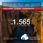 Promoção de Passagens para a <b>África do Sul: Cape Town, Durban, Joanesburgo</b>! A partir de R$ 1.565, ida e volta; a partir de R$ 2.052, ida e volta, COM TAXAS INCLUÍDAS, em até 10x sem juros!