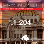 Promoção de Passagens para o <b>México: Cidade do Mexico</b>! A partir de R$ 1.204, ida e volta; a partir de R$ 1.692, ida e volta, COM TAXAS INCLUÍDAS, em até 10x sem juros!