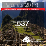 Preços ainda mais baixos! Passagens para o <b>Peru: Cusco, Lima</b>! A partir de R$ 537, ida e volta; a partir de R$ 853, ida e volta, COM TAXAS INCLUÍDAS, em até 10x sem juros!