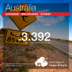 Seleção de Passagens para a <b>AUSTRÁLIA: Brisbane, Melbourne, Sydney</b>! A partir de R$ 3.392, ida e volta, COM TAXAS INCLUÍDAS!