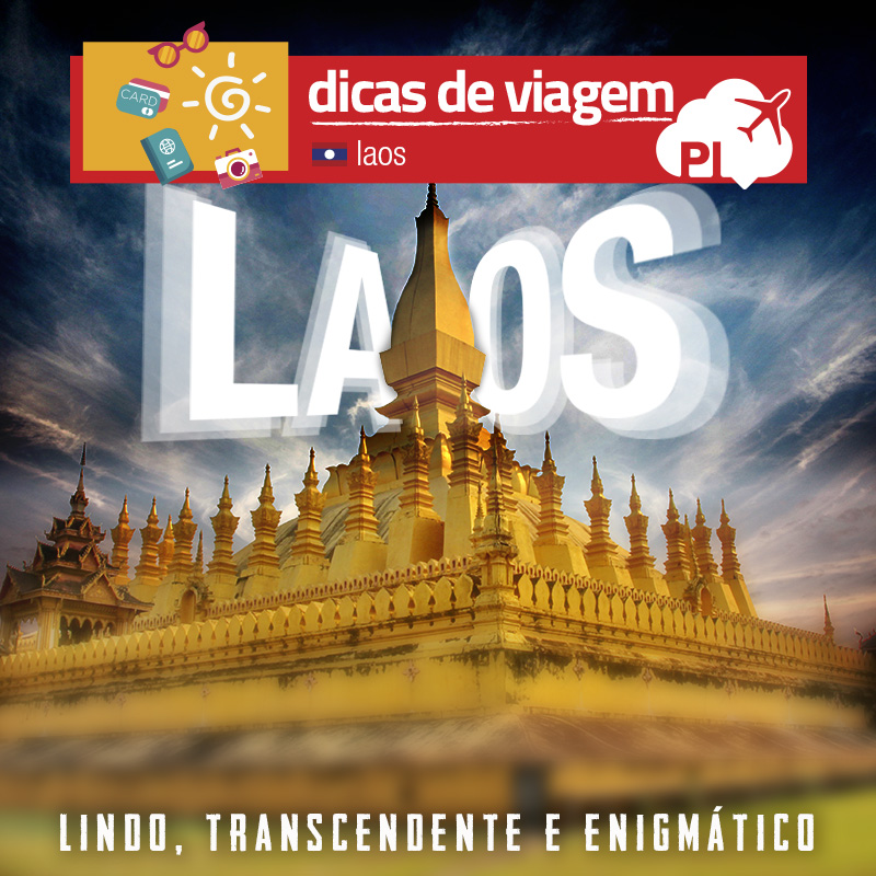 Um roteiro real por Laos, no Sudeste Asiático