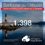 Promoção de Passagens para a <b>Argentina: BARILOCHE ou USHUAIA</b>! A partir de R$ 1.398, ida e volta, COM TAXAS INCLUÍDAS, em até 12x sem juros!