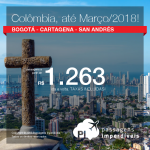 Seleção de Passagens para a <b>COLÔMBIA: Bogotá, Cartagena ou San Andrés</b>! A partir de R$ 1.263, ida e volta, COM TAXAS INCLUÍDAS, em até 6x sem juros!
