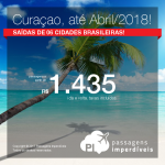 Promoção de Passagens para <b>CURAÇAO</b>! A partir de R$ 1.435, ida e volta, COM TAXAS INCLUÍDAS, em até 6x sem juros! Datas até Abril/2018, saindo de 6 cidades brasileiras!