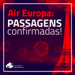 <b>URGENTE</b>: Comunicado Oficial: <b>Air Europa</b> volta atrás e <b>HONRARÁ</b> com as passagens emitidas em 19 de julho de 2017!