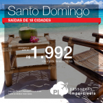 Promoção de Passagens para a <b>República Dominicana: Santo Domingo</b>! A partir de R$ 1.992, ida e volta, COM TAXAS INCLUÍDAS! Saídas de 18 cidades!
