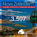 Seleção de Passagens para a <b>Nova Zelândia: Auckland, Christchurch, Queenstown, Wellington</b>! A partir de R$ 3.507, ida e volta, COM TAXAS!