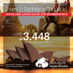 IMPERDÍVEL! Promoção de Passagens 2 em 1 = <b>Sydney + Bangkok!!!</b> A partir de R$ 3.488, TODOS OS TRECHOS, COM TAXAS INCLUÍDAS! Até 8x SEM JUROS! Datas até Set/2018.