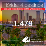 Promoção de Passagens para os <b>Estados Unidos: Fort Lauderdale, Miami, Orlando ou Tampa</b>! A partir de R$ 1.478, ida e volta, COM TAXAS INCLUÍDAS! Até 6x SEM JUROS! Datas até Abril/2019. Saídas de 16 origens.
