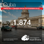 Promoção de Passagens para <b>Cuba: Havana</b>! A partir de R$ 1.874, ida e volta, COM TAXAS INCLUÍDAS! Saídas de 11 cidades! Datas até Fevereiro/2019!
