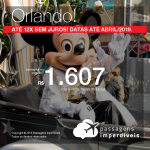 Promoção de Passagens para os <b>Estados Unidos: Orlando</b>! A partir de R$ 1.607, ida e volta, COM TAXAS INCLUÍDAS! Até 12x SEM JUROS! Datas até Abril/2019.