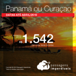Passagens para o CARIBE: Curaçao ou Panamá, com valores a partir de R$ 1.542 saindo de Manaus, outras cidades a partir de R$ 1.903, ida e volta, C/ TAXAS!
