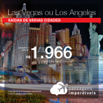 Passagens para os <b>Estados Unidos: LAS VEGAS ou LOS ANGELES</b>! A partir de R$ 1.966, ida e volta, COM TAXAS!