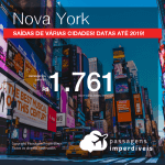 Promoção de Passagens para <b>NOVA YORK</b>! A partir de R$ 1.761, ida e volta, COM TAXAS, em até 6x SEM JUROS! Datas para viajar até 2019!
