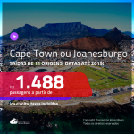 Promoção de Passagens para a <b>ÁFRICA DO SUL: Cape Town ou Joanesburgo</b>! A partir de R$ 1.488, ida e volta, COM TAXAS, em até 4x SEM JUROS! Datas até 2019!