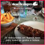 25 restaurantes em Buenos Aires para todos os gostos e bolsos