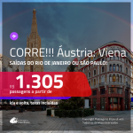 CORRE!!! IMPERDÍVEL!!! Promoção de Passagens para a <b>ÁUSTRIA: Viena</b>! A partir de R$ 1.305, ida e volta, c/ taxas!