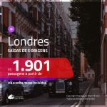 Promoção de Passagens para <b>LONDRES</b>! A partir de R$ 1.901, ida e volta, c/ taxas!
