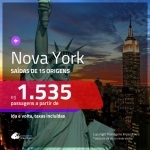 Promoção de Passagens para <b>NOVA YORK</b>! A partir de R$ 1.535, ida e volta, c/ taxas!