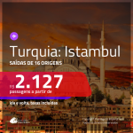 Promoção de Passagens para a <b>TURQUIA: Istambul</b>! A partir de R$ 2.127, ida e volta, c/ taxas!
