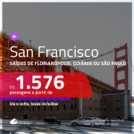 Promoção de Passagens para <b>SAN FRANCISCO</b>! A partir de R$ 1.576, ida e volta, c/ taxas!