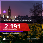 Promoção de Passagens para <b>LONDRES</b>! A partir de R$ 2.191, ida e volta, c/ taxas! Opções de vôos direto do RIO DE JANEIRO!