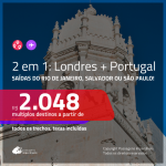 Promoção de Passagens 2 em 1 – <b>LONDRES + PORTUGAL: Lisboa ou Porto</b>! A partir de R$ 2.048, todos os trechos, c/ taxas!