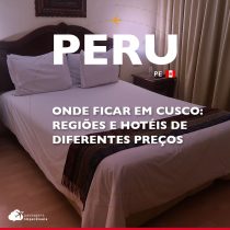 Onde ficar em Cusco: regiões e hotéis de diferentes preços