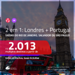 Promoção de Passagens 2 em 1 – <b>LONDRES + PORTUGAL: Lisboa ou Porto</b>! A partir de R$ 2.013, todos os trechos, c/ taxas!